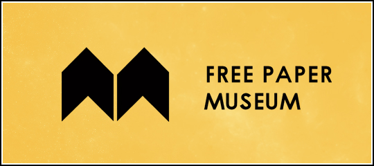 FREE PAPER MUSEUM